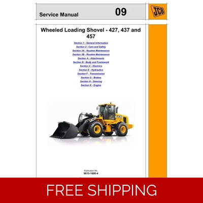 JCB 427, 437 AND 457 WHEEL LOADERS SERVICE REPAIR MANUAL JCB 427, 437 AND 457 WHEEL LOADERS SERVICE REPAIR MANUAL